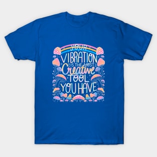 Your vibration T-Shirt